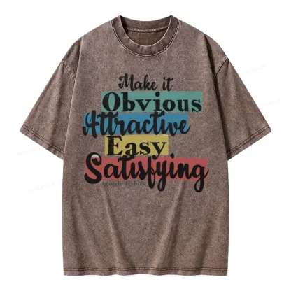 Pagewings Make It Obvious Attractive Easy Satisfying Unisex Washed T-shirt