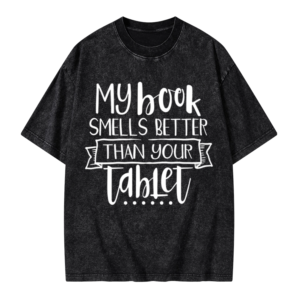 Pagewings My Book Smells Better Than Your Tablet Unisex Washed T-shirt