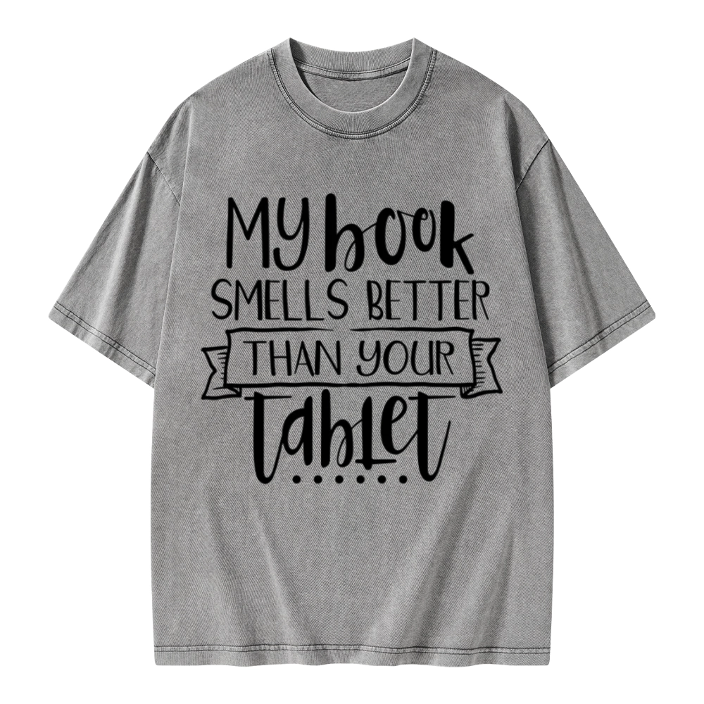 Pagewings My Book Smells Better Than Your Tablet Unisex Washed T-shirt