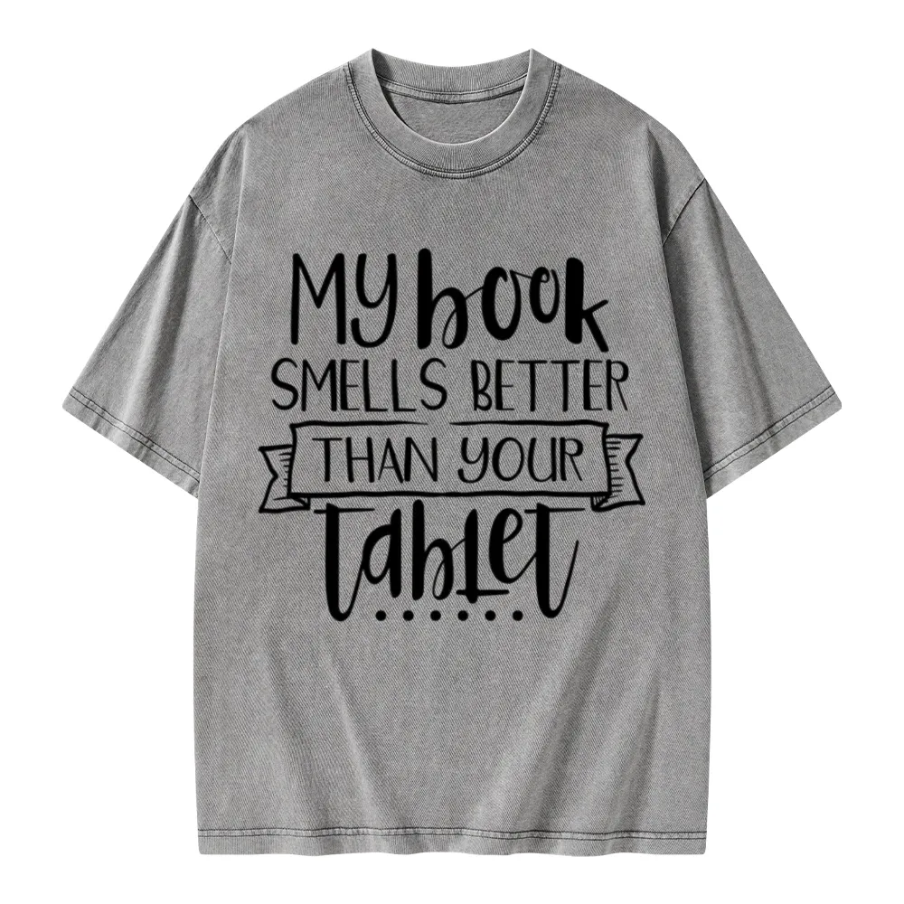 Pagewings My Book Smells Better Than Your Tablet Unisex Washed T-shirt