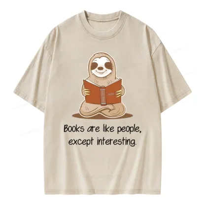 Pagewings Books Are Like People, Except Interesting Unisex Washed T-shirt