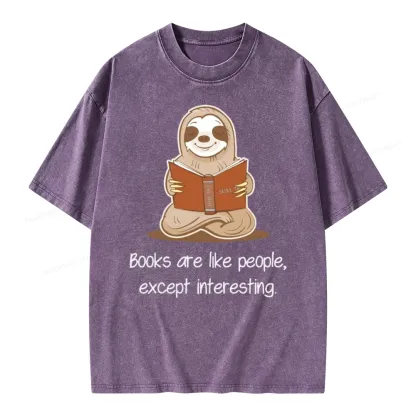 Pagewings Books Are Like People, Except Interesting Unisex Washed T-shirt