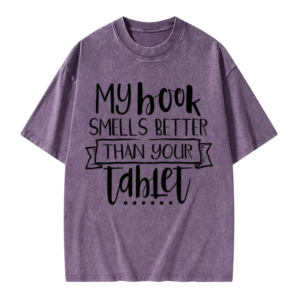 Pagewings My Book Smells Better Than Your Tablet Unisex Washed T-shirt