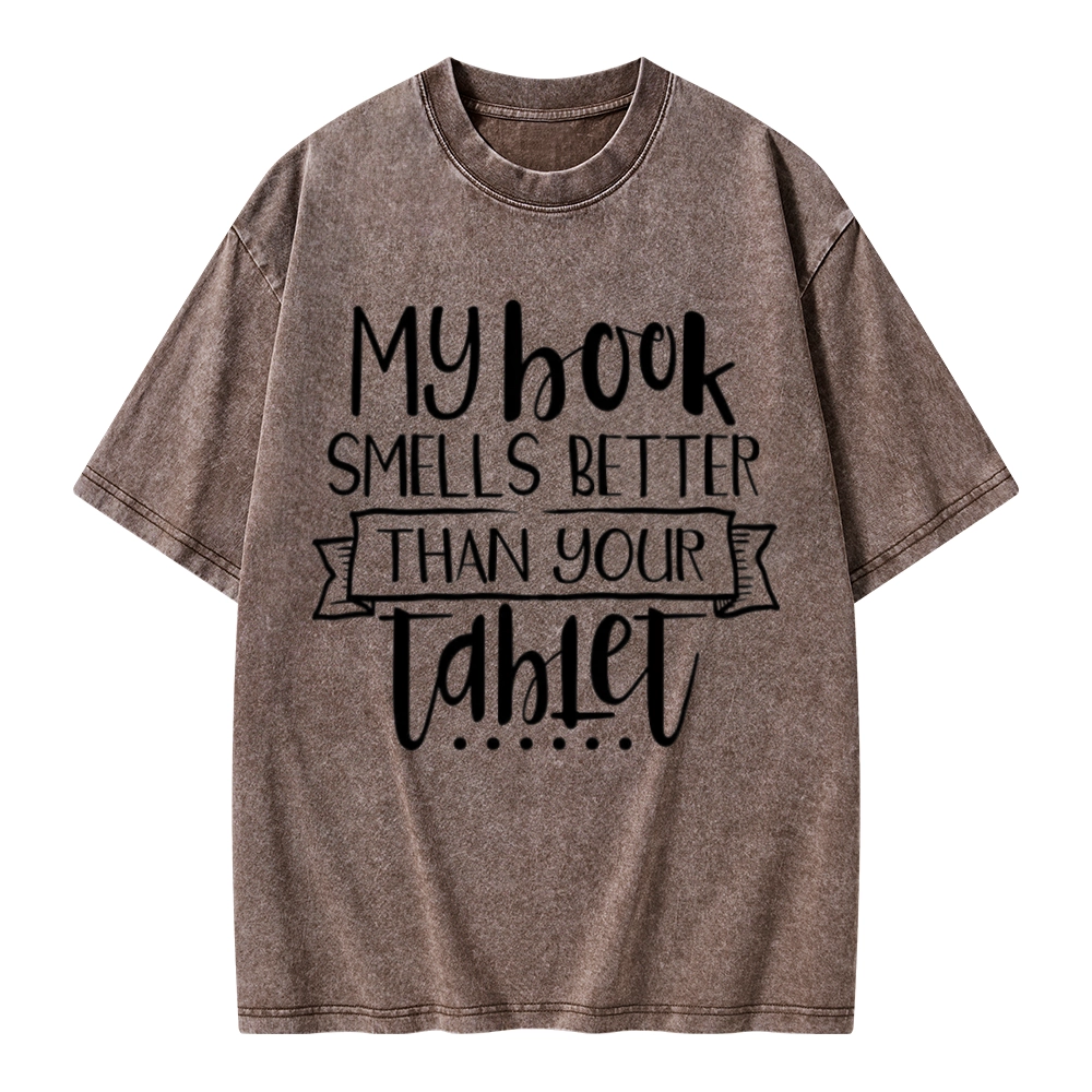 Pagewings My Book Smells Better Than Your Tablet Unisex Washed T-shirt