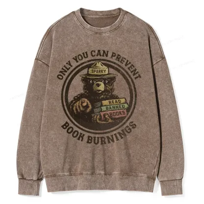 Pagewings Only You Can Prevent Book Burnings Unisex Washed Sweatshirt