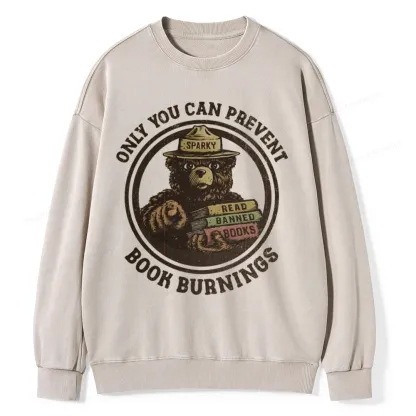 Pagewings Only You Can Prevent Book Burnings Unisex Washed Sweatshirt