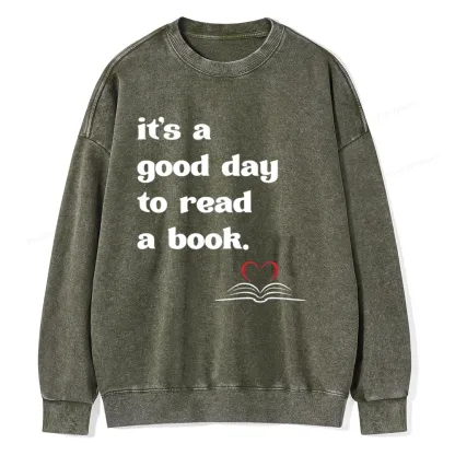 Pagewings It's A Good Day To Read A Book Unisex Washed Sweatshirt