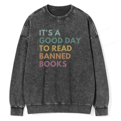 Pagewings It's A Good Day To Read Banned Books Unisex Washed Sweatshirt