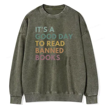 Pagewings It's A Good Day To Read Banned Books Unisex Washed Sweatshirt