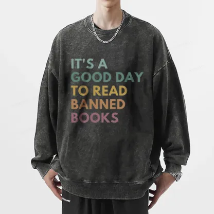 Pagewings It's A Good Day To Read Banned Books Unisex Washed Sweatshirt