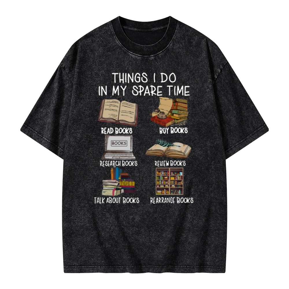 Pagewings Things I Do In My Spare Time Book Lover Librarian Unisex Washed T-shirt