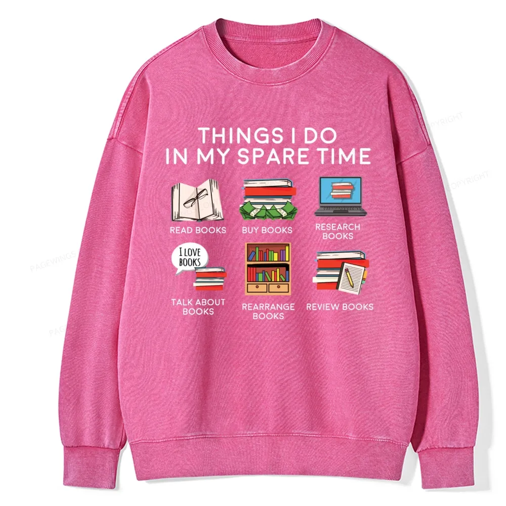 Pagewings Books Reading In My Spare Time Unisex Washed Sweatshirt