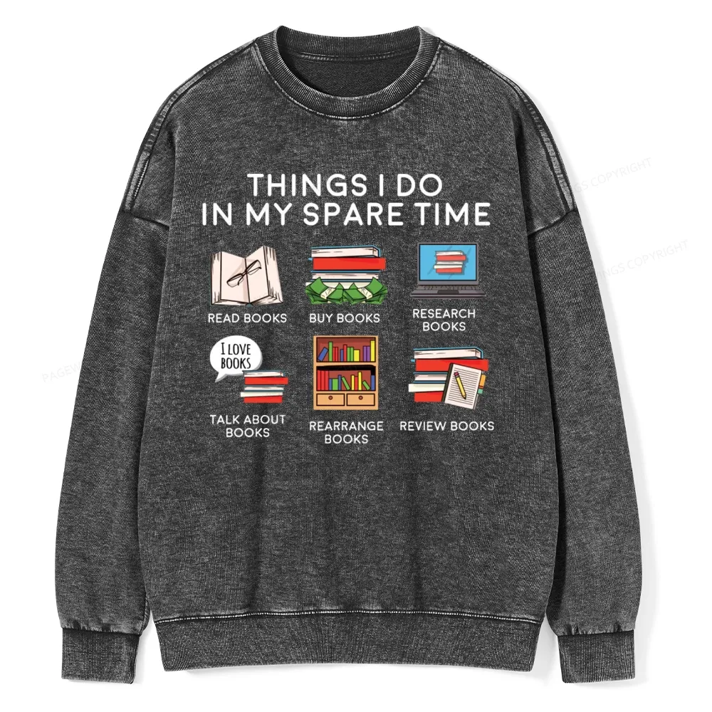 Pagewings Books Reading In My Spare Time Unisex Washed Sweatshirt