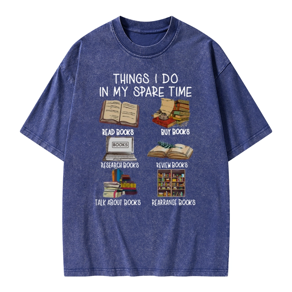 Pagewings Things I Do In My Spare Time Book Lover Librarian Unisex Washed T-shirt