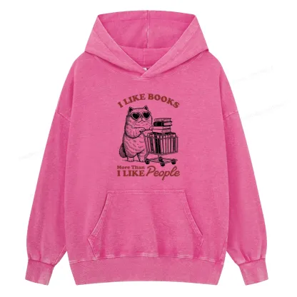 Pagewings I Like Books More Than I Like People Unisex Washed Hoodie