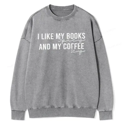Pagewings I Like My Books And My Coffee Unisex Washed Sweatshirt