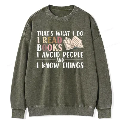 Pagewings Read To Avoid People And Know Things Unisex Washed Sweatshirt