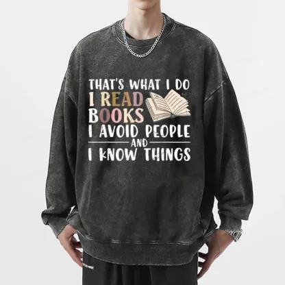 Pagewings Read To Avoid People And Know Things Unisex Washed Sweatshirt