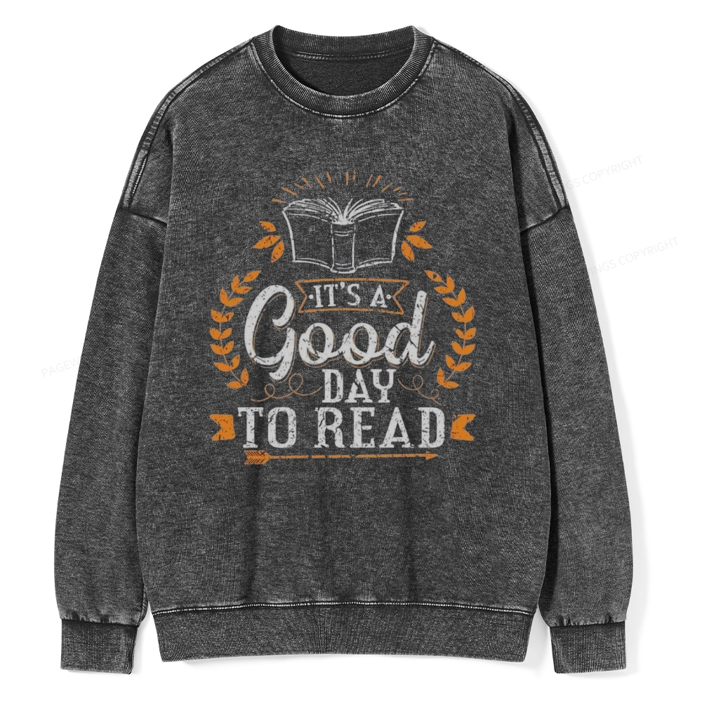 Pagewings It's A Good Day To Read Unisex Washed Sweatshirt