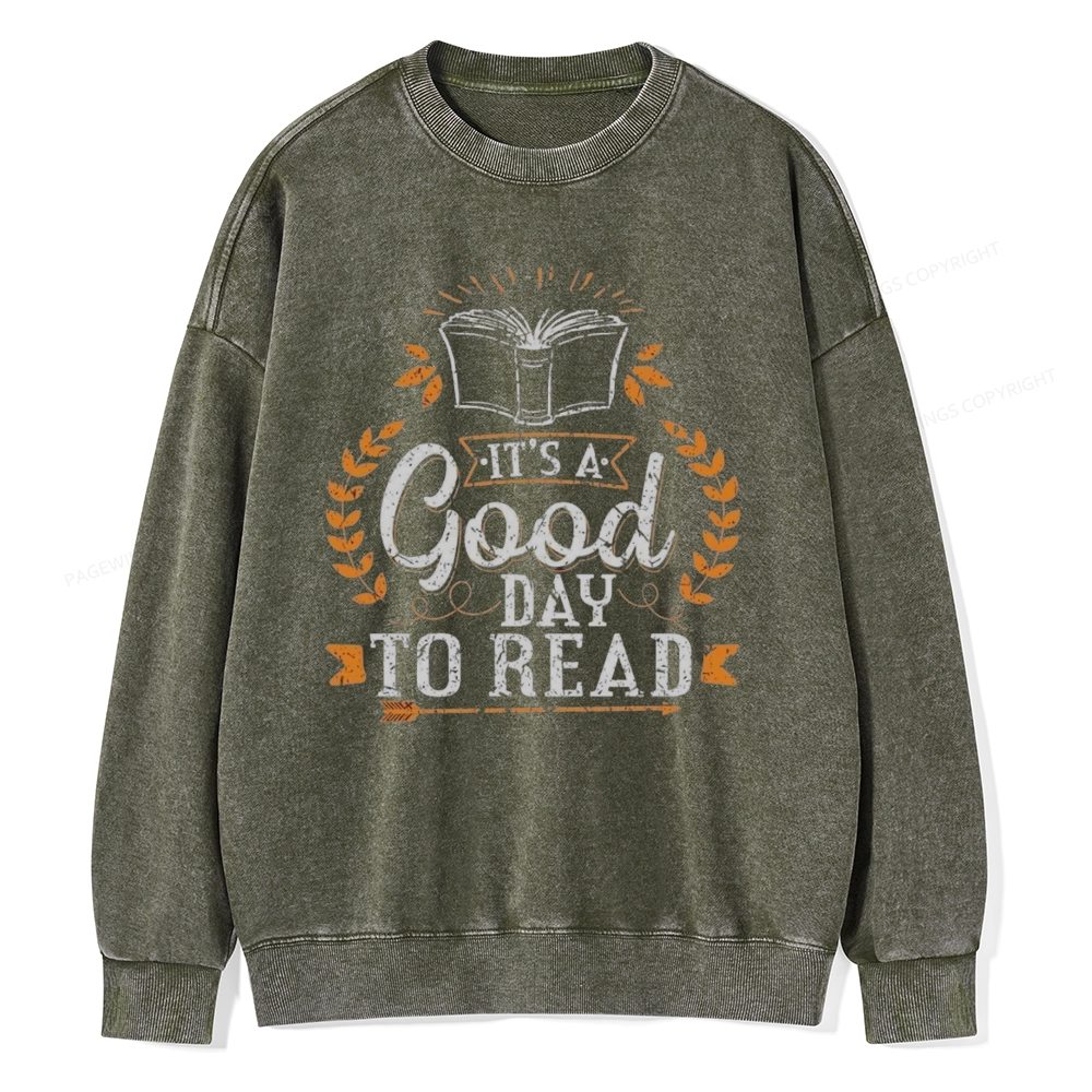 Pagewings It's A Good Day To Read Unisex Washed Sweatshirt