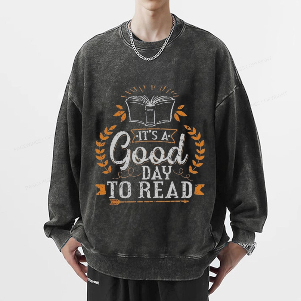 Pagewings It's A Good Day To Read Unisex Washed Sweatshirt
