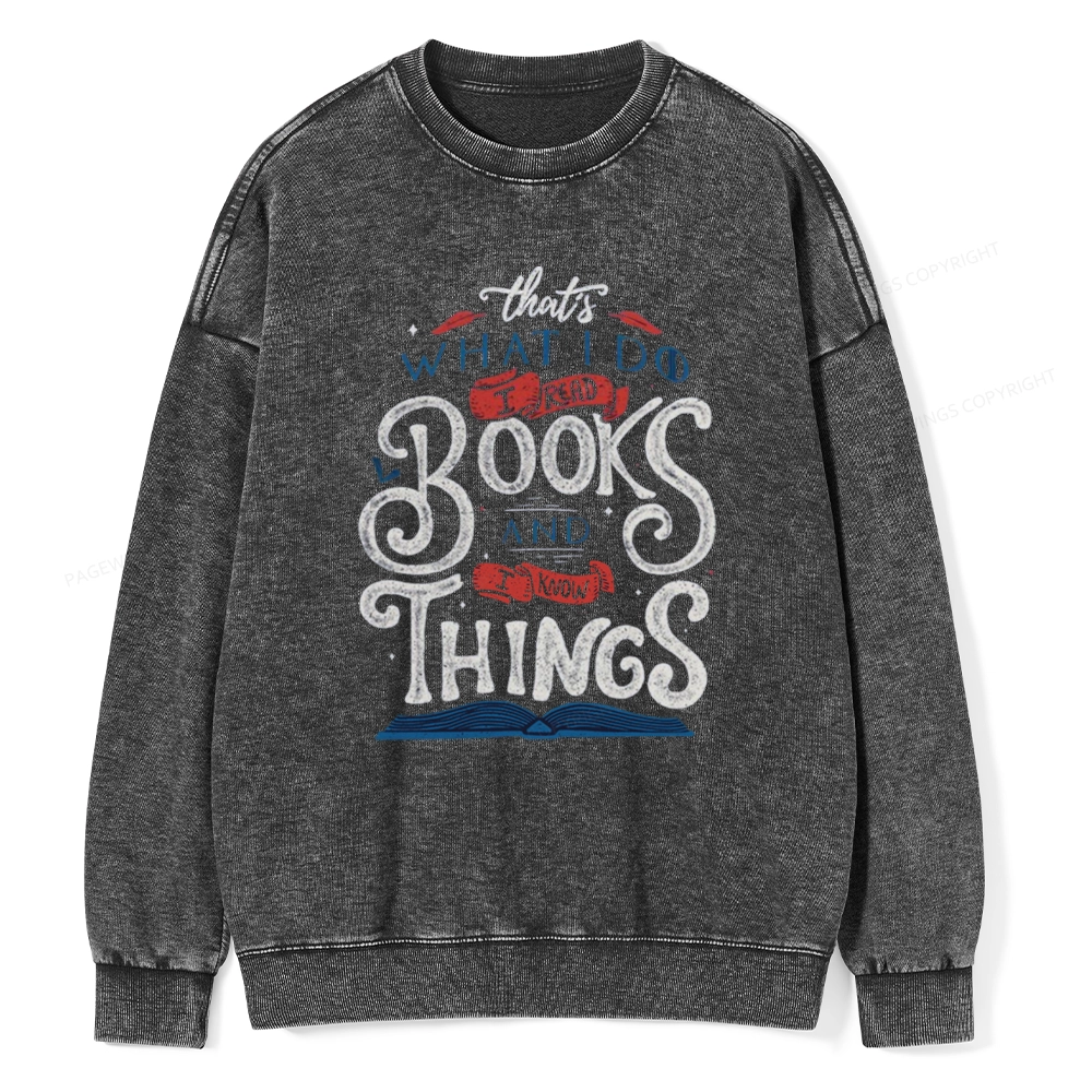 Pagewings Read To  Know Things Unisex Washed Sweatshirt