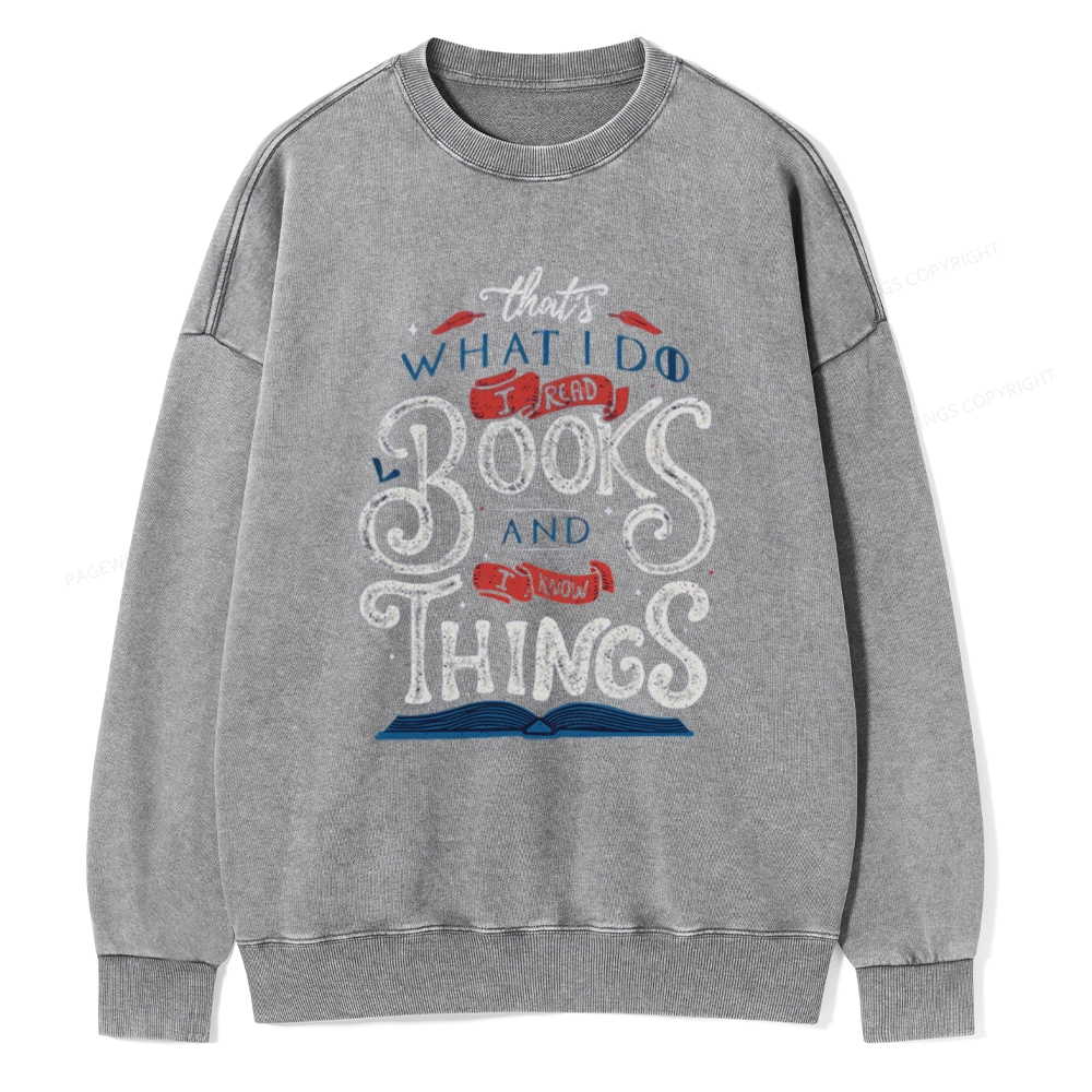Pagewings Read To  Know Things Unisex Washed Sweatshirt