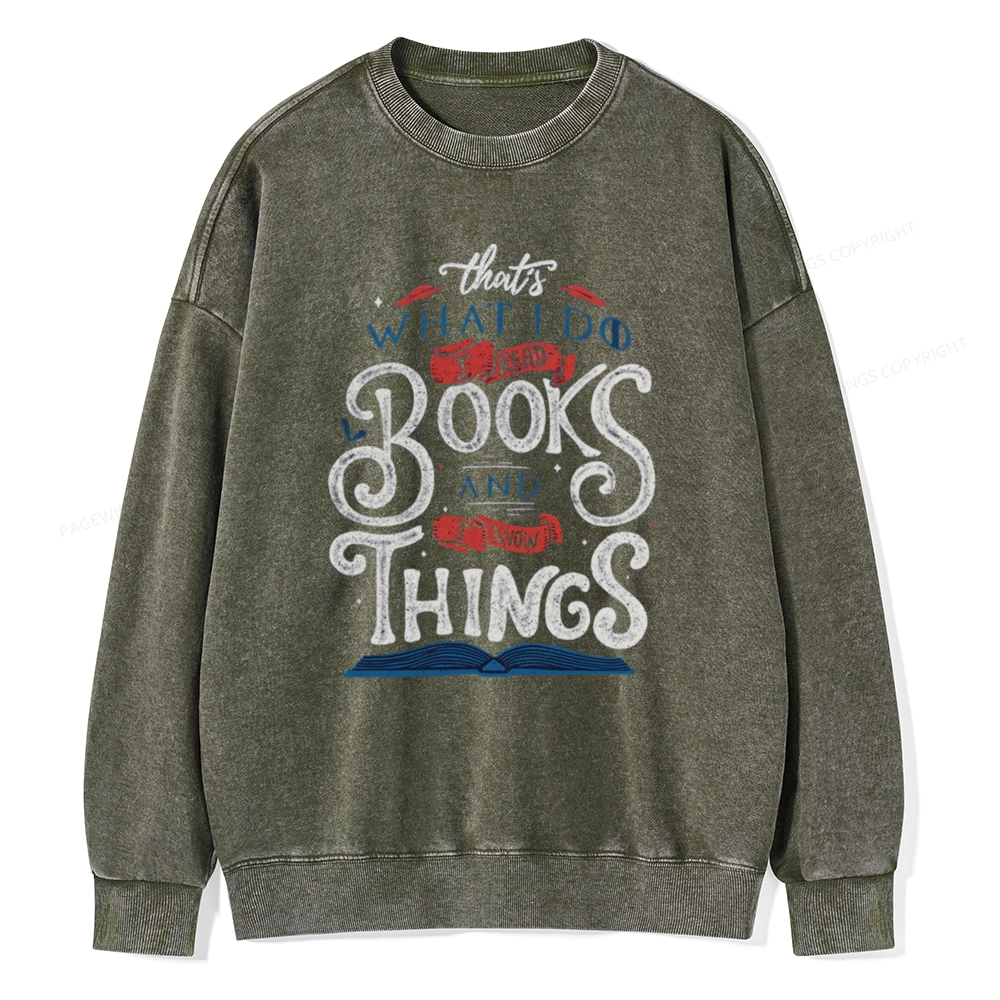 Pagewings Read To  Know Things Unisex Washed Sweatshirt