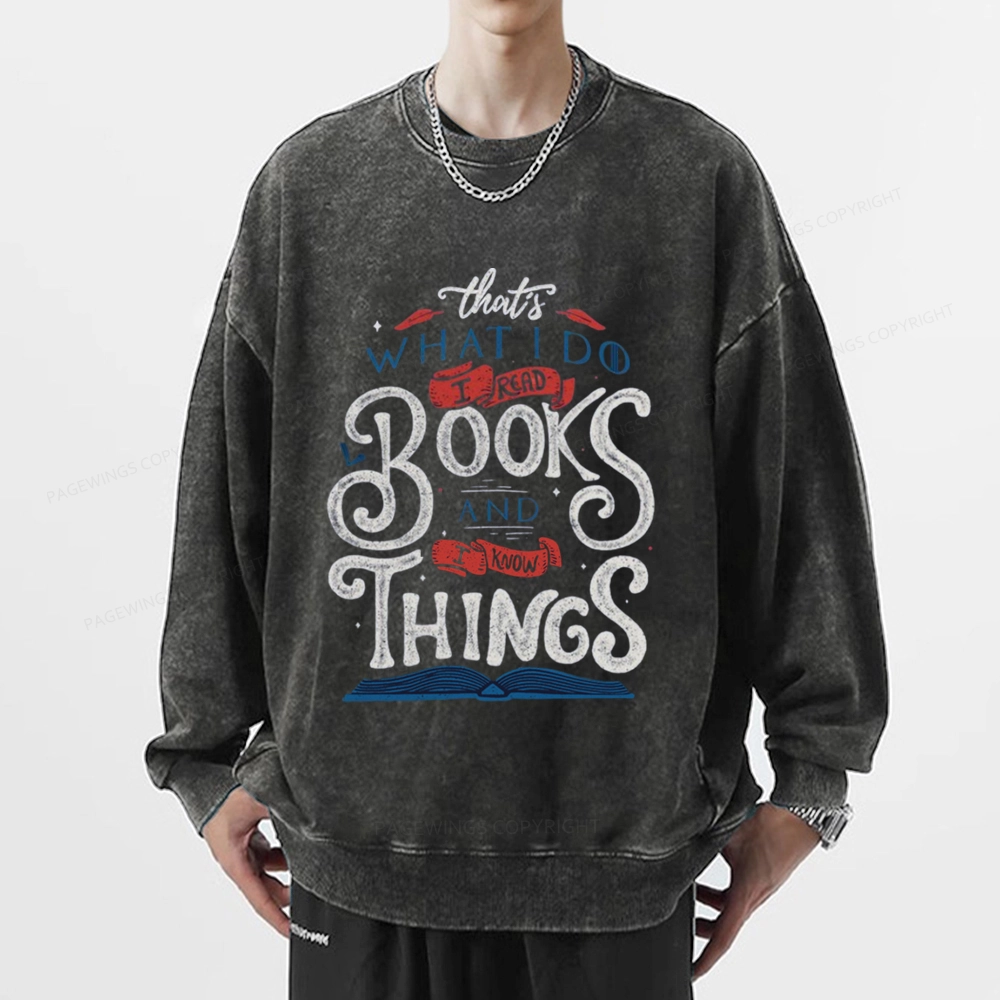 Pagewings Read To  Know Things Unisex Washed Sweatshirt