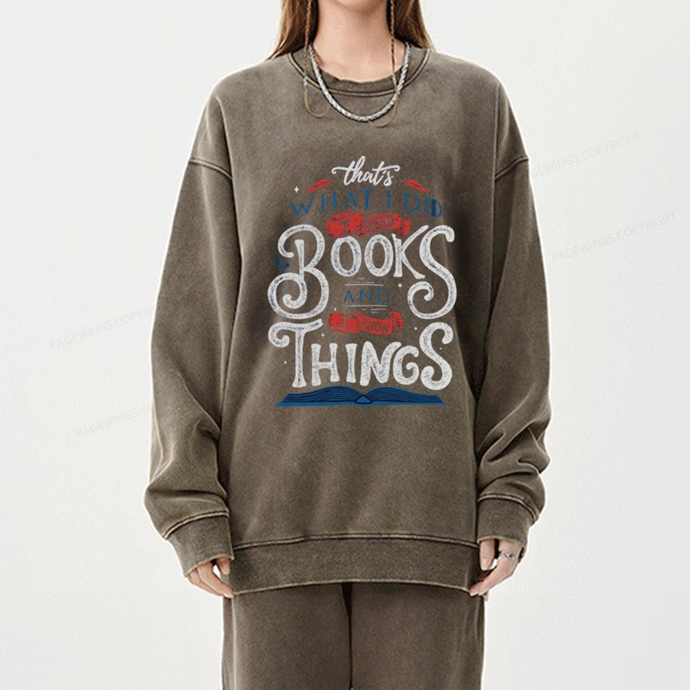 Pagewings Read To  Know Things Unisex Washed Sweatshirt