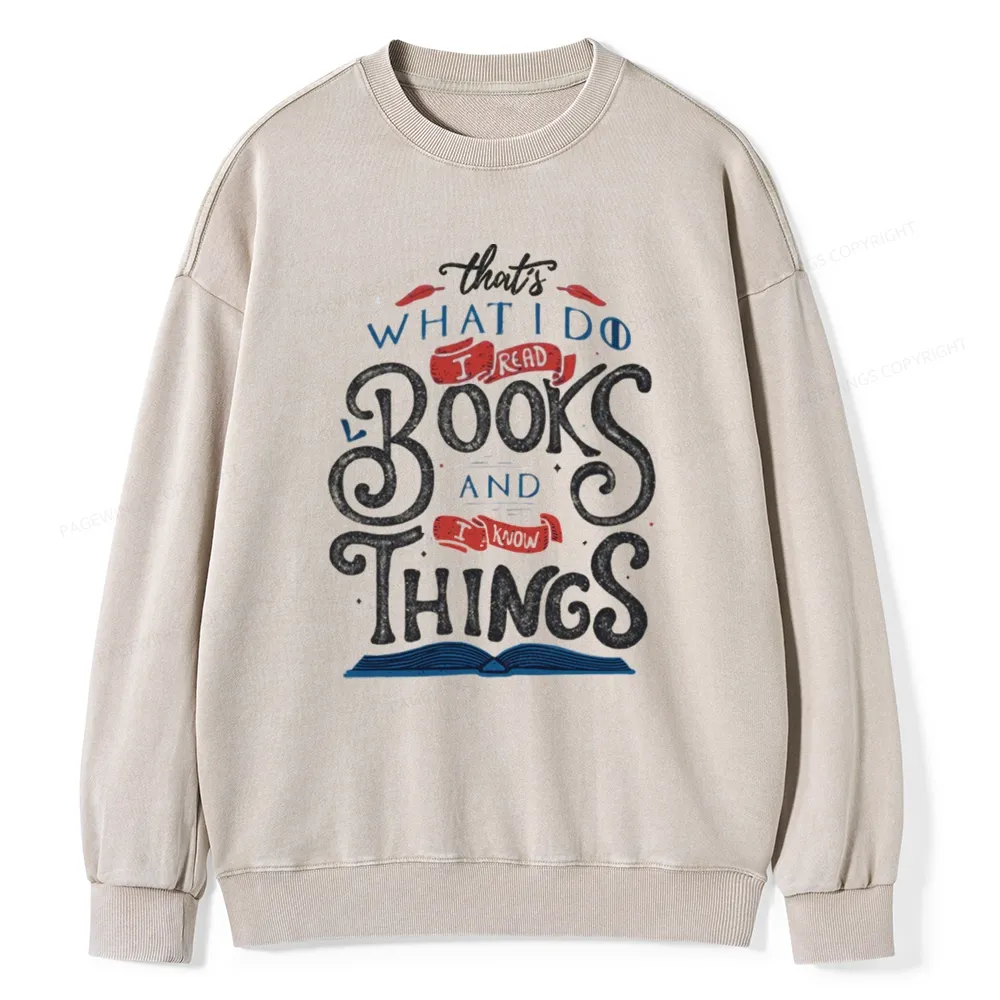 Pagewings Read To  Know Things Unisex Washed Sweatshirt