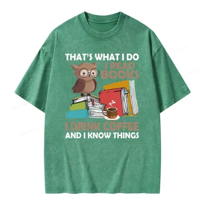 Pagewings That's What I Do I Read Books Unisex Washed T-shirt