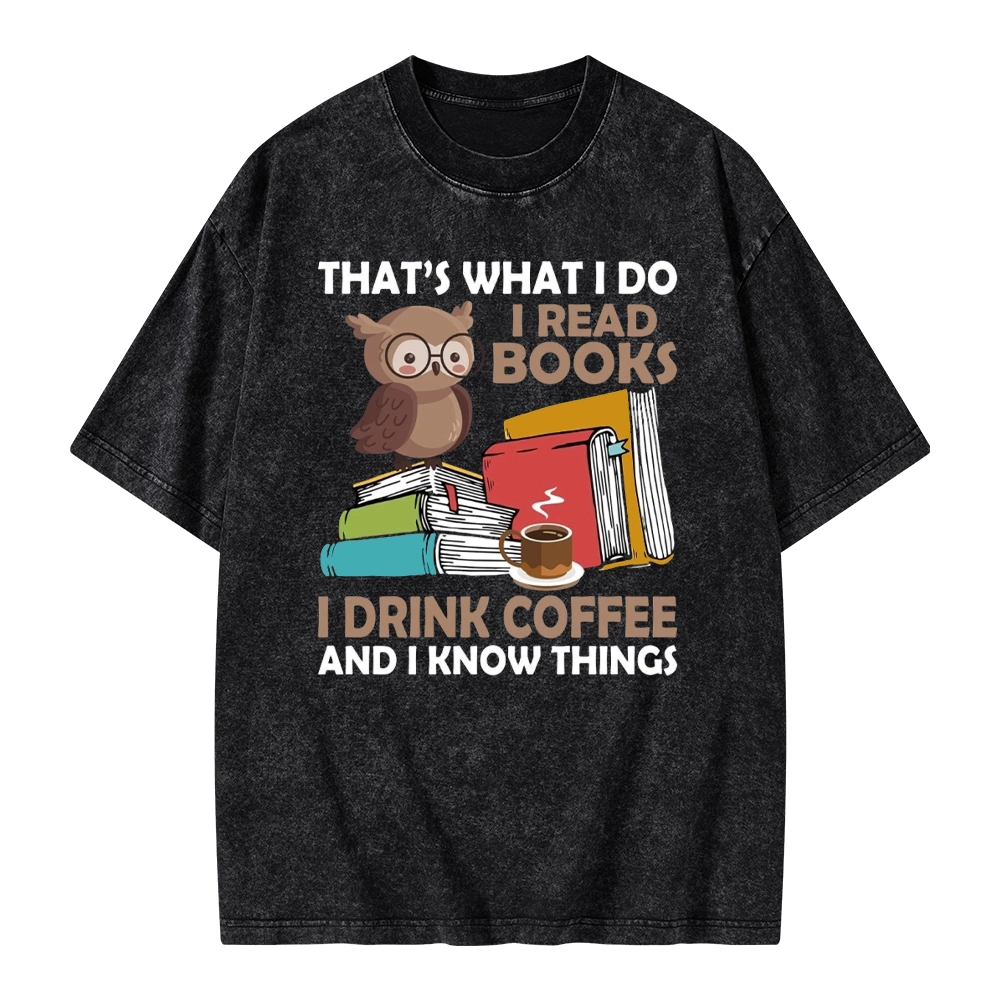 Pagewings That's What I Do I Read Books Unisex Washed T-shirt