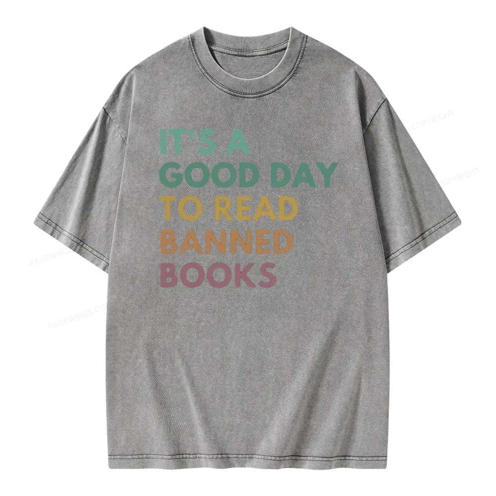 Pagewings It's A Good Day To Read Banned Books Unisex Washed T-shirt