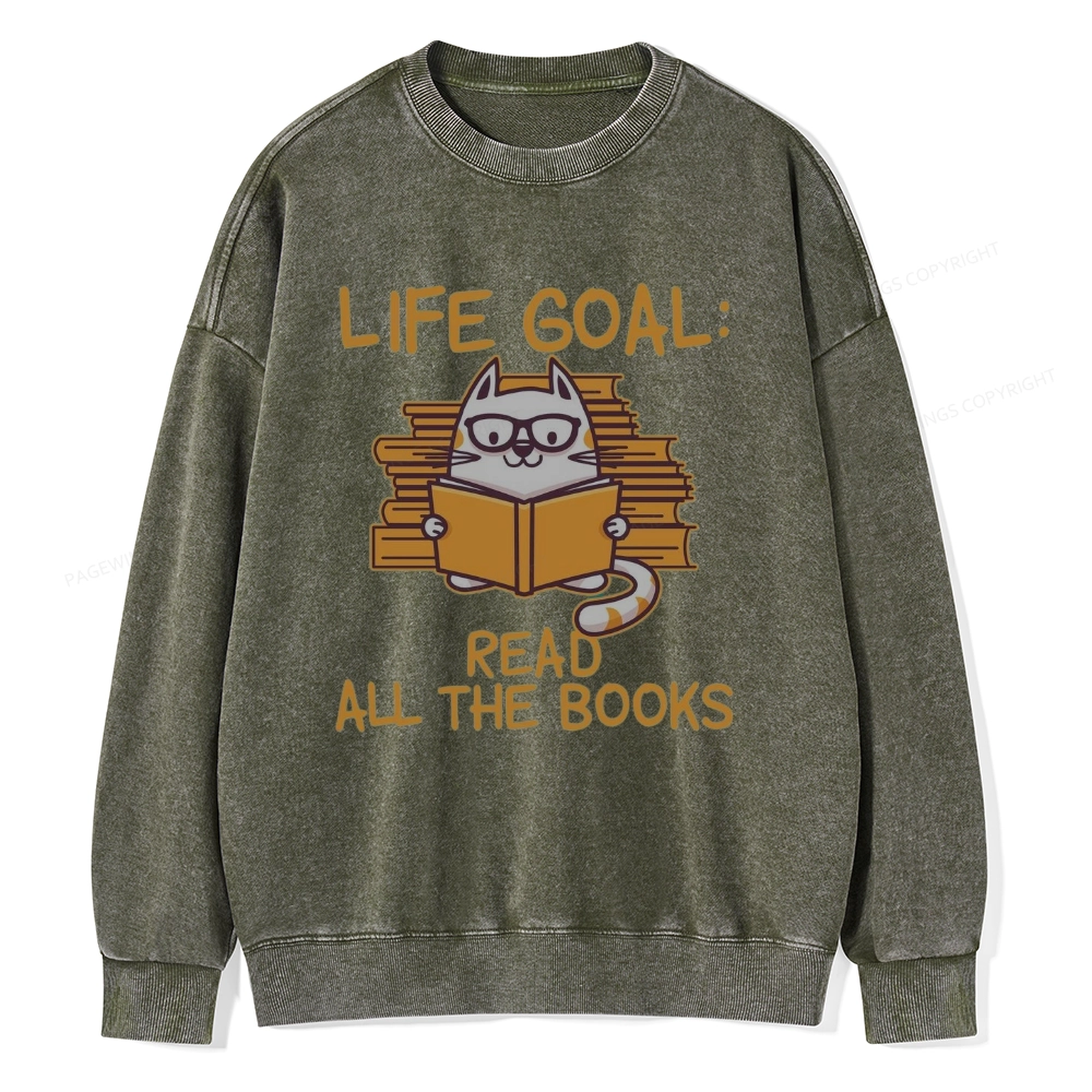 Pagewings Life Goal ：Read All The Books Unisex Washed Sweatshirt