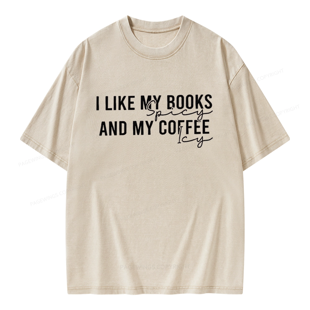 Pagewings I Like My Books And My Coffee Unisex Washed T-shirt