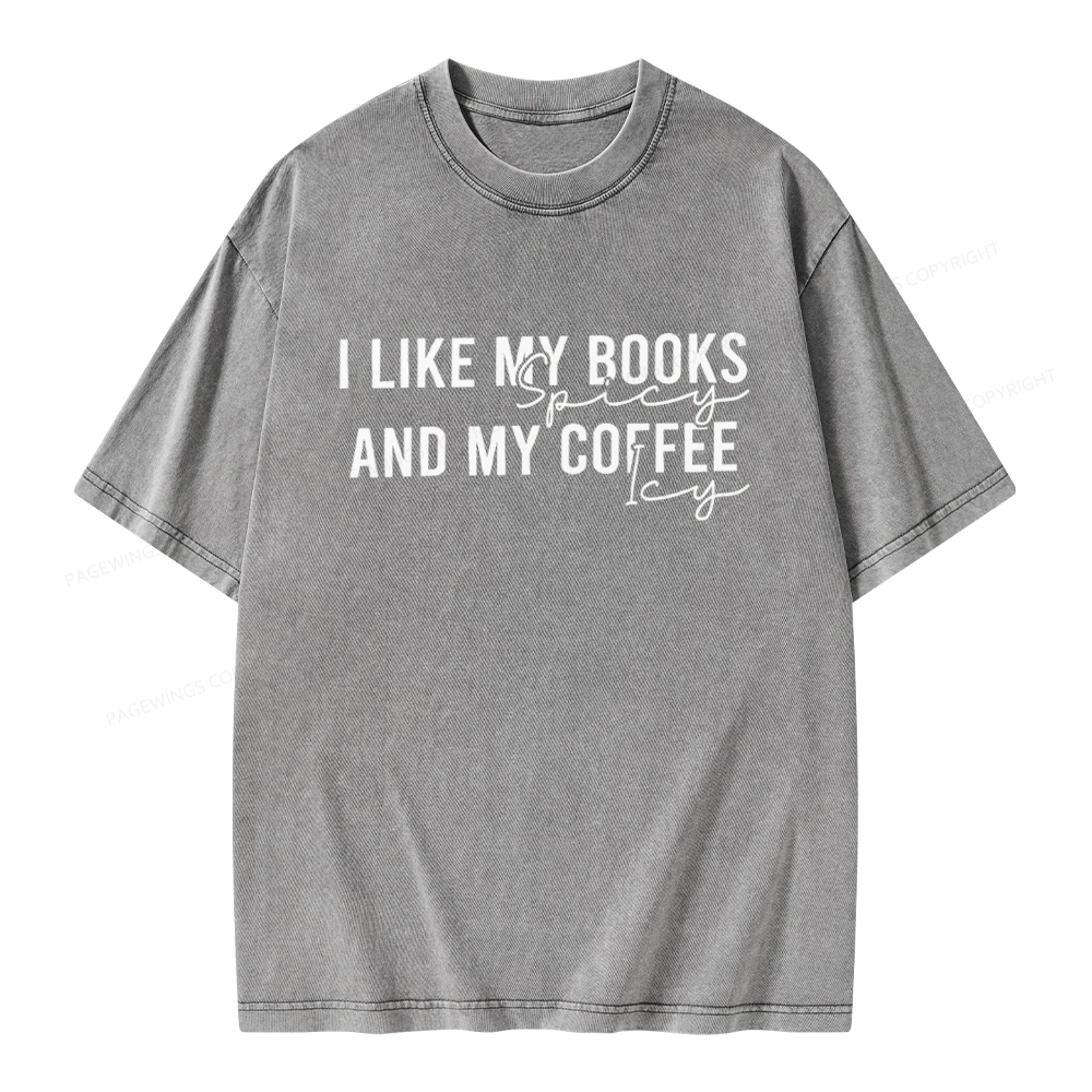 Pagewings I Like My Books And My Coffee Unisex Washed T-shirt