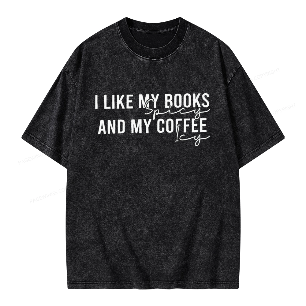 Pagewings I Like My Books And My Coffee Unisex Washed T-shirt