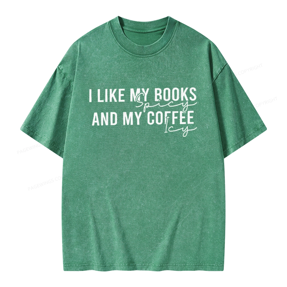 Pagewings I Like My Books And My Coffee Unisex Washed T-shirt