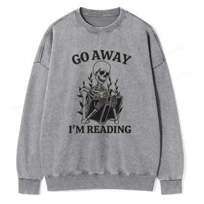 Pagewings Go Away I'm Reading Unisex Washed Sweatshirt