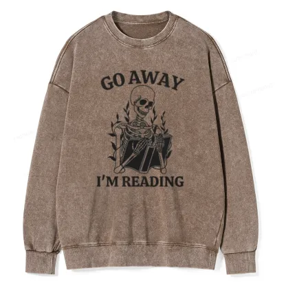 Pagewings Go Away I'm Reading Unisex Washed Sweatshirt