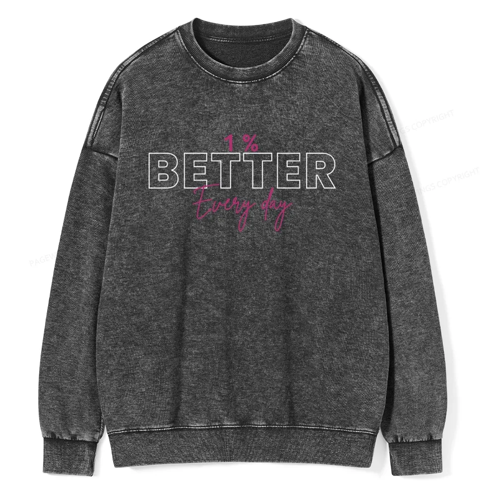 Pagewings 1% Better Every Day Unisex Washed Sweatshirt