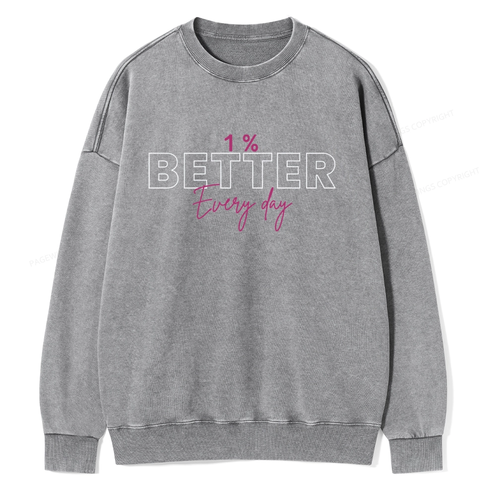 Pagewings 1% Better Every Day Unisex Washed Sweatshirt