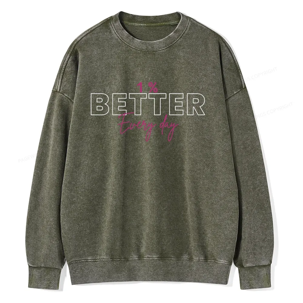 Pagewings 1% Better Every Day Unisex Washed Sweatshirt