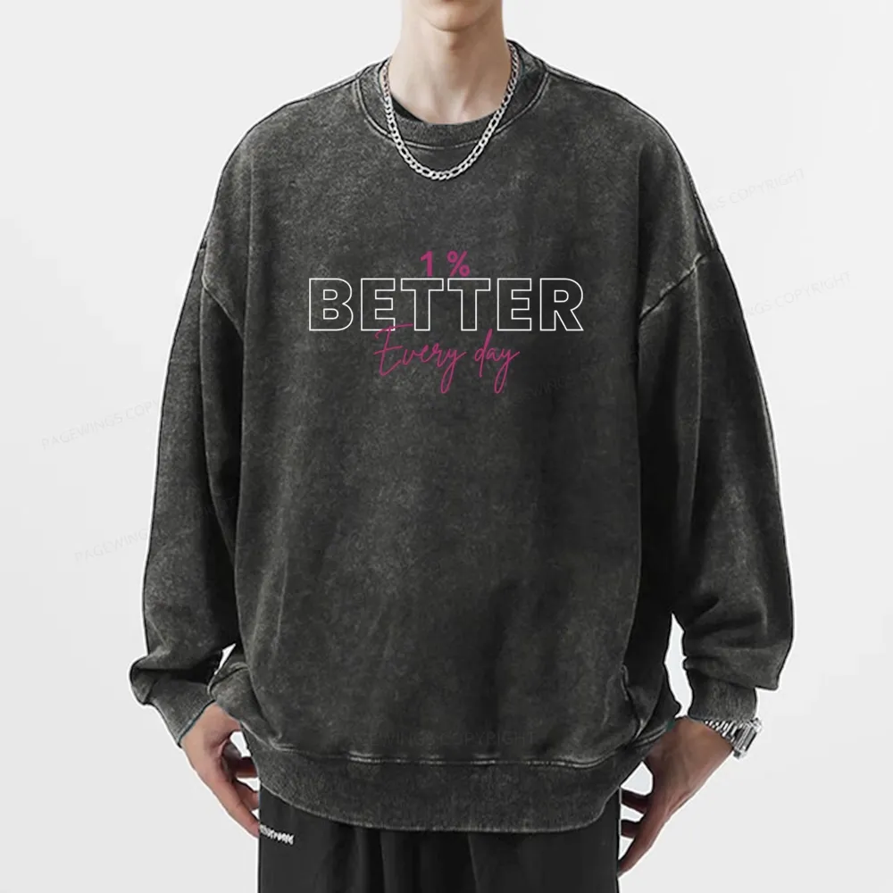 Pagewings 1% Better Every Day Unisex Washed Sweatshirt