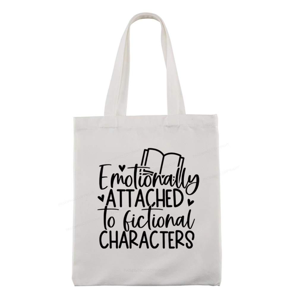 Pagewings Emotionally Attached To Fictional Characters Tote Bag