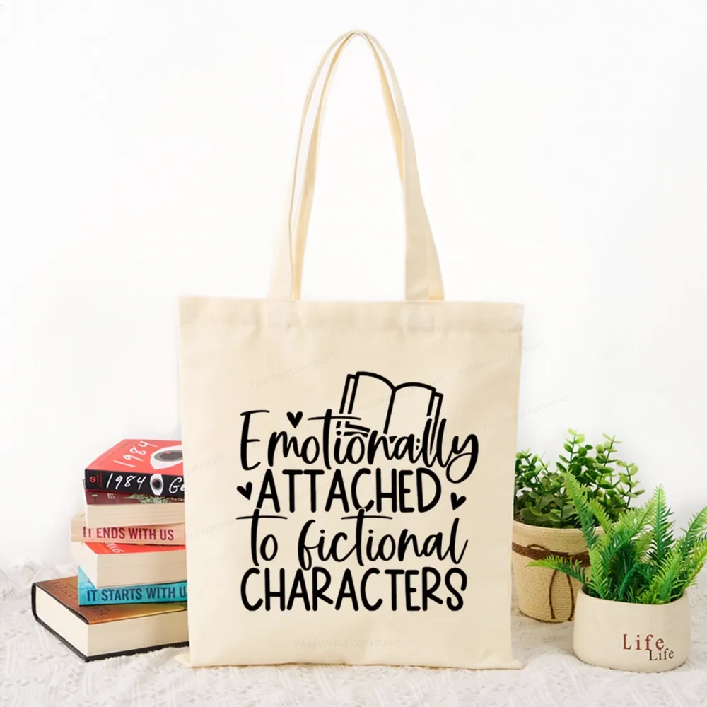 Pagewings Emotionally Attached To Fictional Characters Tote Bag