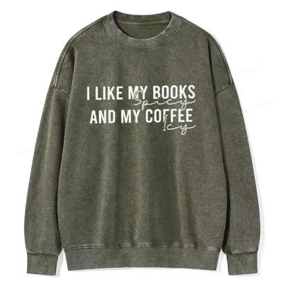 Pagewings I Like My Books And My Coffee Unisex Washed Sweatshirt