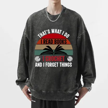 Pagewings Crochet And I Forget Things Unisex Washed Sweatshirt