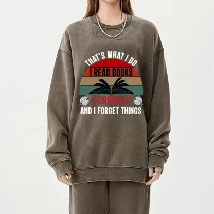 Pagewings Crochet And I Forget Things Unisex Washed Sweatshirt